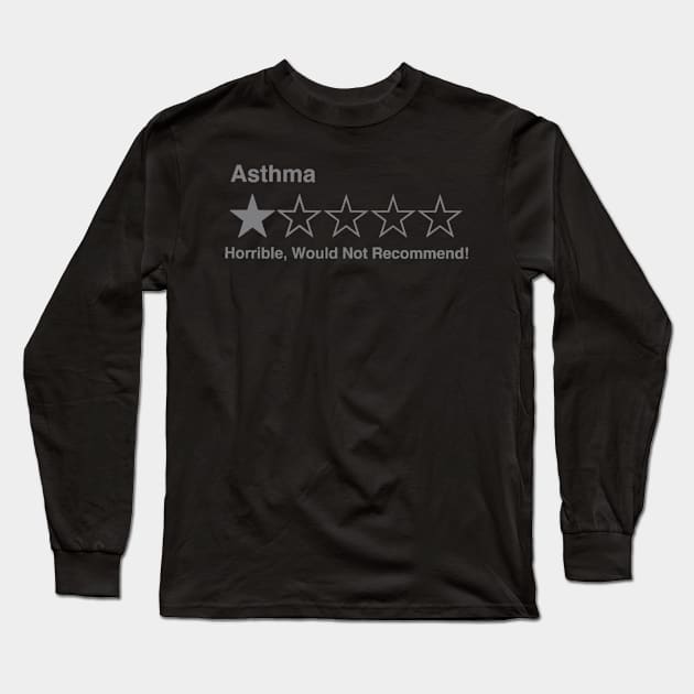 5 Star Review (Asthma) Long Sleeve T-Shirt by CaitlynConnor